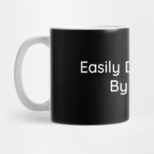 Easily Distracted By Dogs Mug